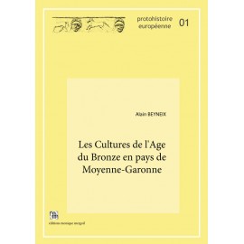 Les Cultures de l'Age du Bronze en pays de Moyenne-Garonne.