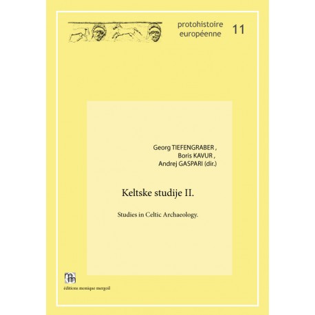 Keltske studije II. Studies in Celtic Archaeology.