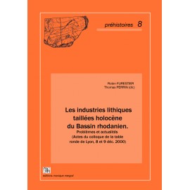 Les industries lithiques taillées holocène du Bassin rhodanien.