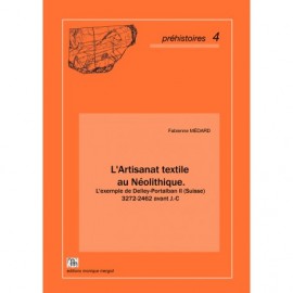 Artisanat textile au Néolithique. L'exemple de Delley-Portalban II.