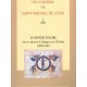 Le monde d'Oliba. Arts et culture en Catalogne et en Occident (1008-1046) - Les cahiers de Saint-Michel de Cuxa. XL