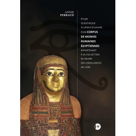 Étude scientifique pluridisciplinaire d’un corpus de momies humaines égyptiennes