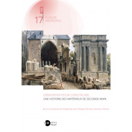 Démonter pour construire. Une histoire des matériaux de seconde main