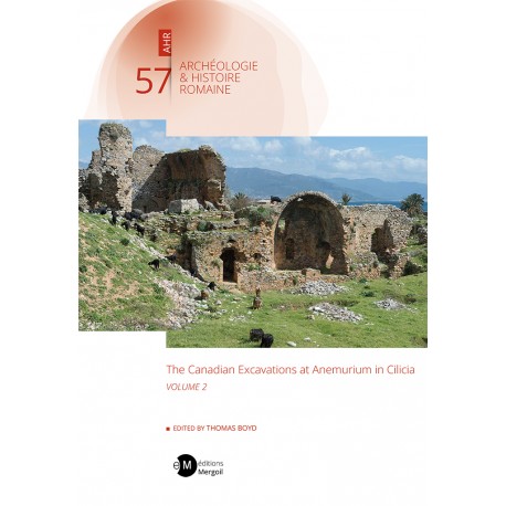The Canadian Excavations at Anemurium in Cilicia II