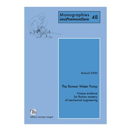 The Roman Water Pump. Unique evidence for Roman mastery of mechanical engineering